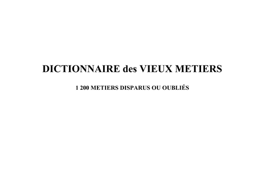 Dictionnaire des vieux metiers